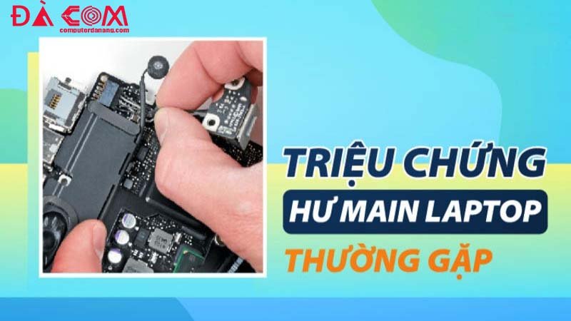 Dich-vu-thay-main-laptop-da-nang-2