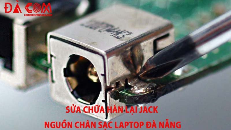 Sua-chua-han-lai-jack-nguon-chan-sac-laptop-da-nang-0